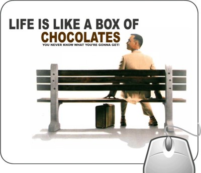 Pinaki Life Is Like A Box Of Chocolates Mousepad