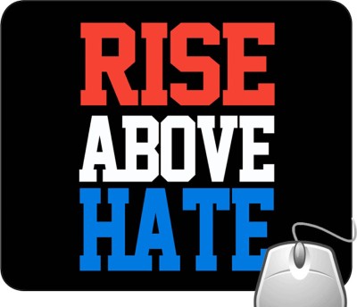 Pinaki Rise Above Hate 1 Mousepad