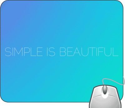 Pinaki Simple is Beautiful Mousepad