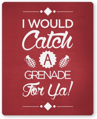 PosterGuy I Would Catch a Granade for You Bruno Mars Inspired Mousepad